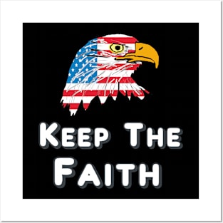 Keep The Faith Posters and Art